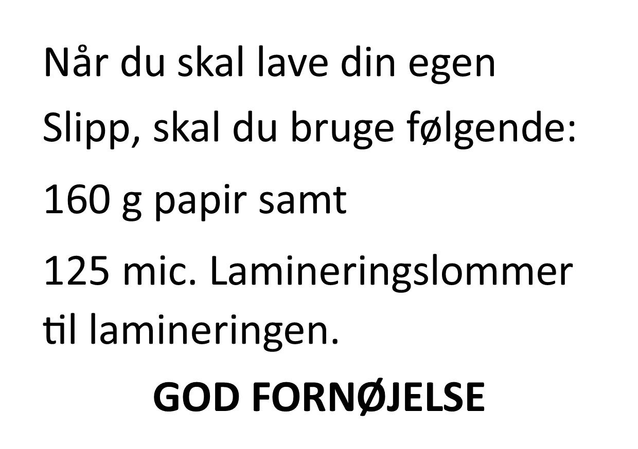 Doff'n donner med slipp lav din egen slipp